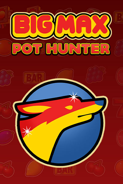 Big Max Pot Hunter